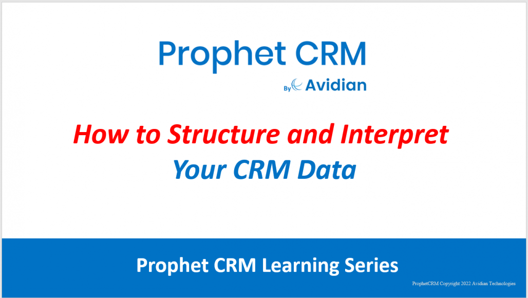 How-to-Stucture-and-Interpret-Your-CRM-Data-Thumb-3-1028x580
